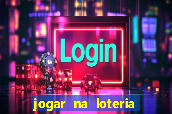jogar na loteria com pix
